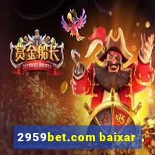 2959bet.com baixar